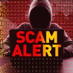Scam Alert image with a hacker in the background, warning of potential online threats and fraud.